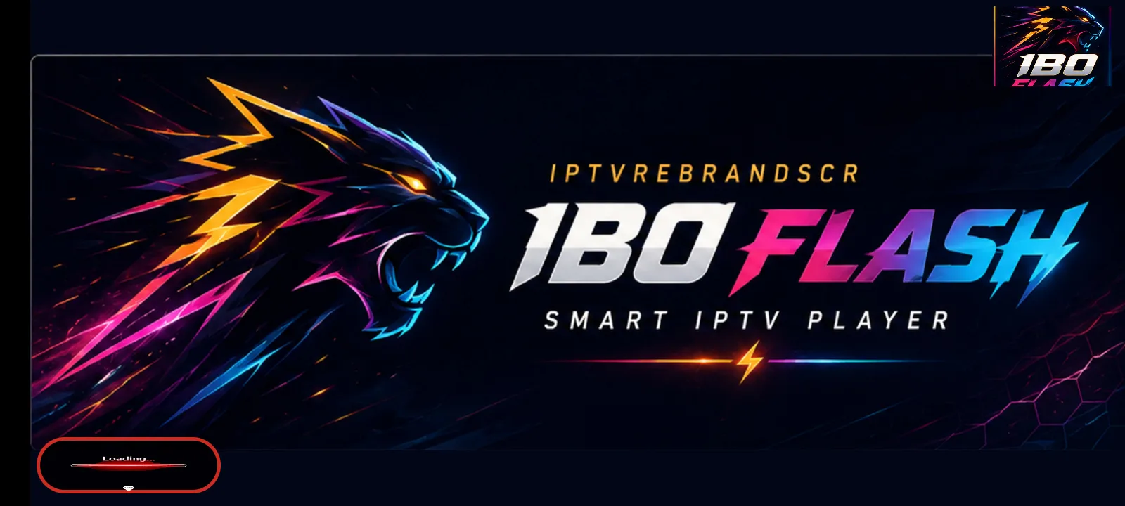 IPTVREBRANDSCR IBO FLASH - splash de inicio con marca exclusiva
